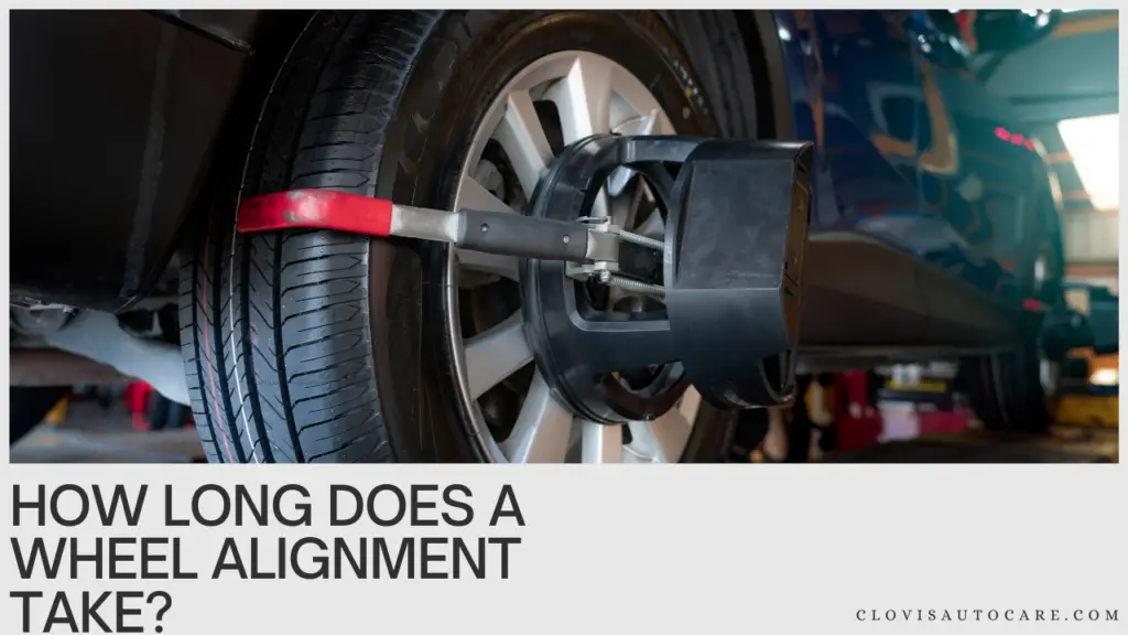 How Long Does a Wheel Alignment Take